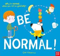 Picture of Be Normal!