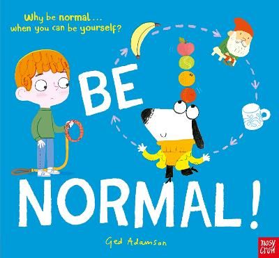 Picture of Be Normal!