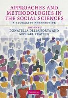 Picture of Approaches and Methodologies in the Social Sciences: A Pluralist Perspective