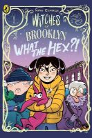 Picture of Witches of Brooklyn: What the Hex?!