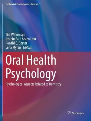 Picture of Oral Health Psychology: Psychological Aspects Related to Dentistry