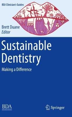 Picture of Sustainable Dentistry: Making a Difference