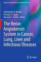 Picture of The Renin Angiotensin System in Cancer, Lung, Liver and Infectious Diseases