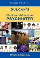 Picture of Dulcan's Textbook of Child and Adolescent Psychiatry