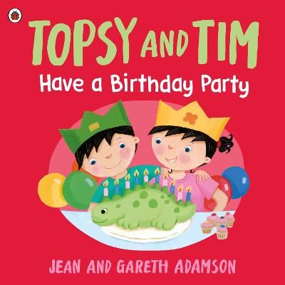 Picture of Topsy and Tim: Have a Birthday Party